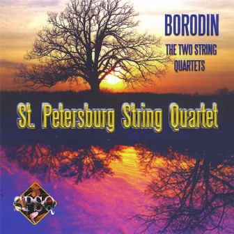 A. Borodin: The Two String Quartets by A. Borodin