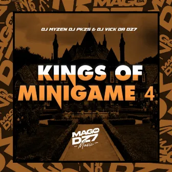 Kings of Minigame 4 by DJ MYZEN