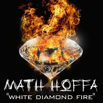 White Diamond Fire by Math Hoffa