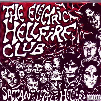 Satan's Little Helpers by The Electric Hellfire Club