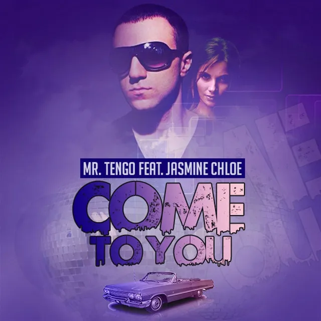 Come to You (feat. Jasmine Chloe)