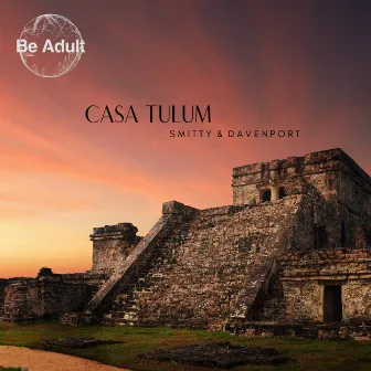 Casa Tulum by Smitty & Davenport