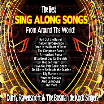 The Best Sing-Along Songs from Around the World! by Duffy Ravenscroft