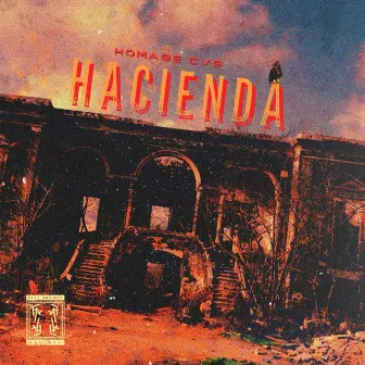 Hacienda by Homage CVG