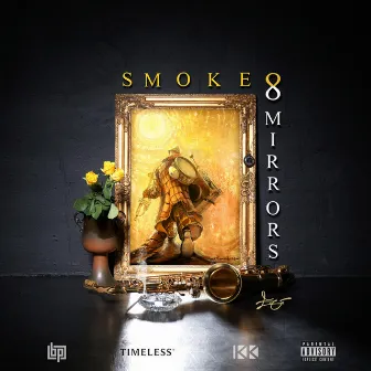 Smoke & Mirrors by E.V.