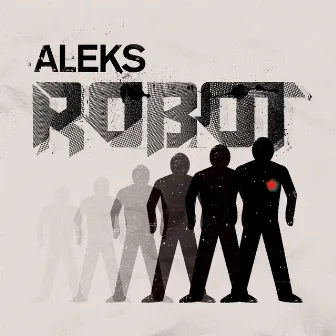 Robot (feat. Mohammed Ali) by Aleks