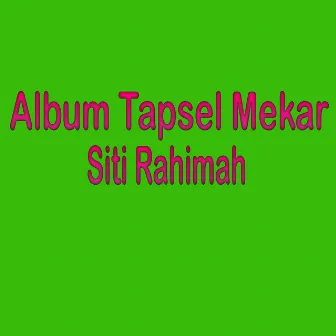 Album Tapsel Mekar by Sudi NST