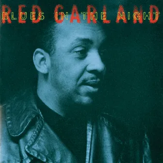 Blues In the Night by Red Garland