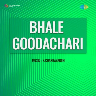 Bhale Goodachari (Original Motion Picture Soundtrack) by 