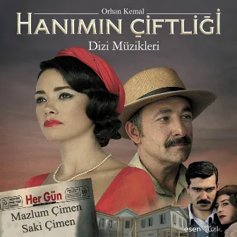 Hanımın Çiftliği (Orijinal Dizi Müzikleri) by Saki Çimen