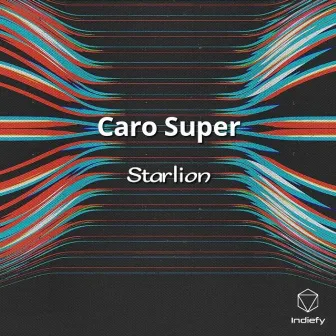 Caro Super by Starlion