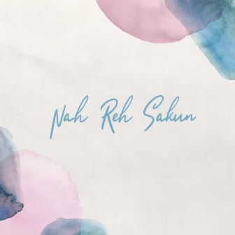 Nah Reh Sakun by Adhil Music