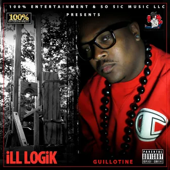 Guilliotine by ill Logik.