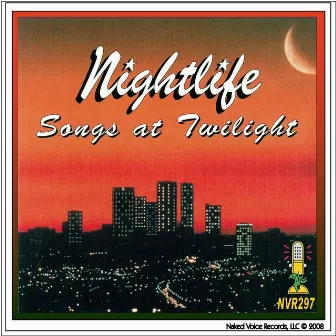 Songs At Twilight by Nightlife