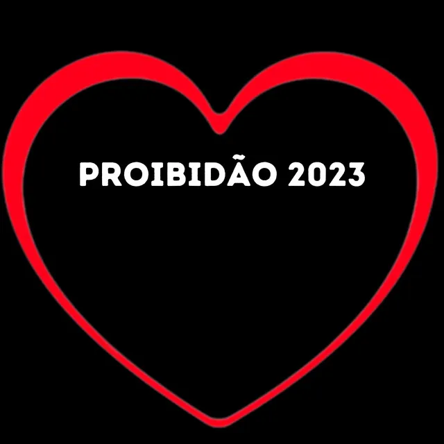 Proibidão 2023