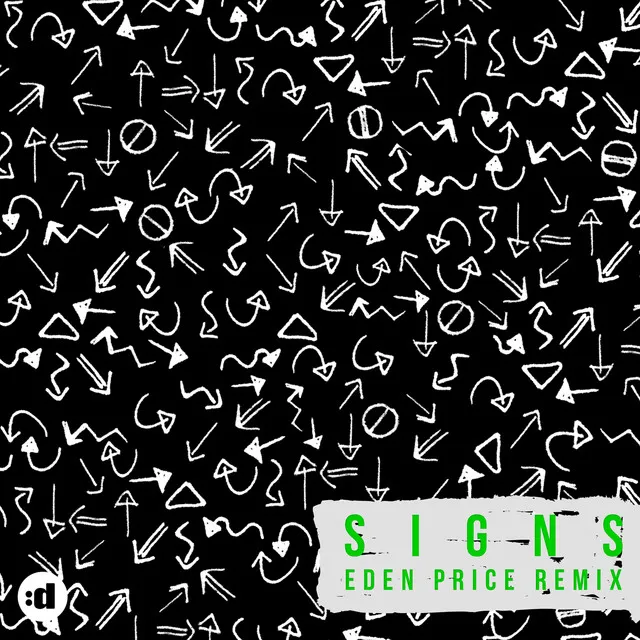 Signs - Eden Prince Remix