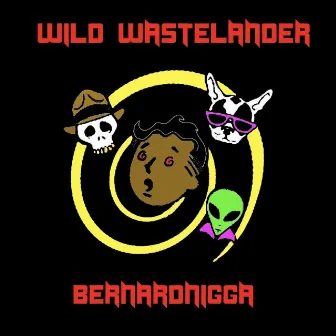 Wild Wastelander by Unknown Artist