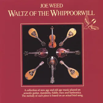 Waltz Of The Whippoorwill by Joe Weed