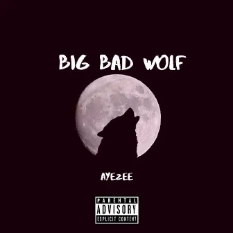 Big Bad Wolf by AyeZee