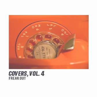 Covers, Vol. 4 by Freak Out