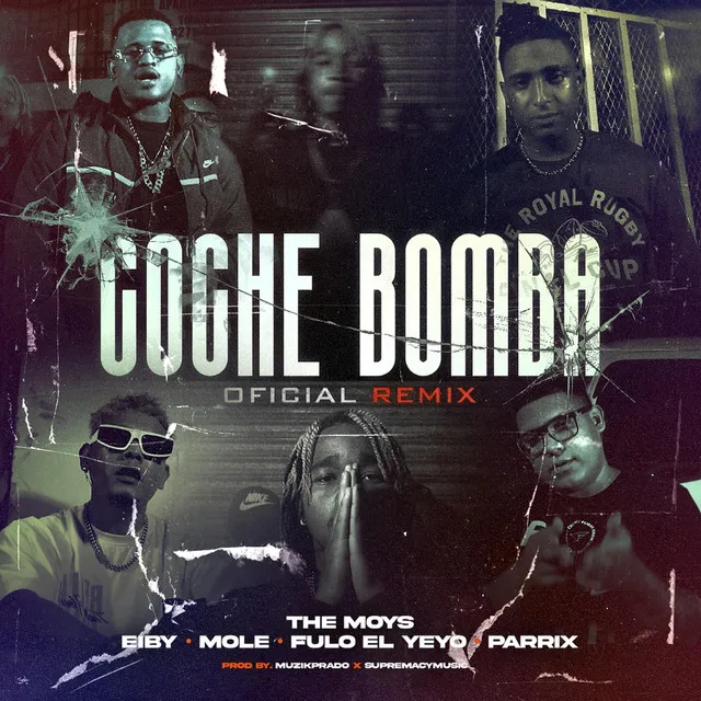 COCHE BOMBA - REMIX