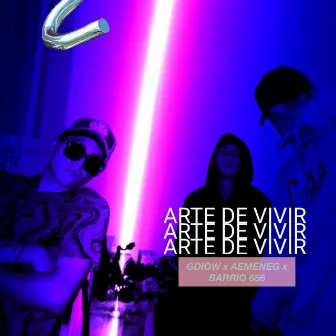 ARTE DE VIVIR (BARRIO656 x MAFUbeatz) by Hibridxs 2.0