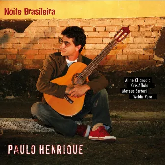 Noite Brasileira by Paulo Henrique