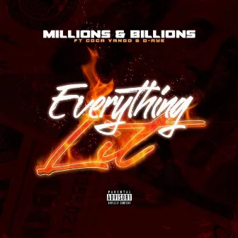 Everything Lit by Millions