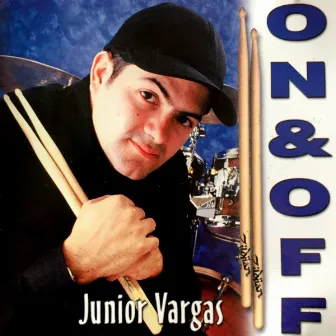 On & Off by Junior Vargas