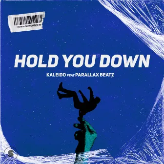 Hold You Down by Parallax Beatz