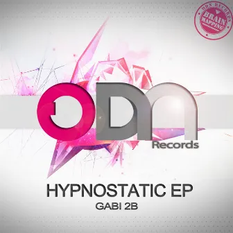 Hypnostatic EP by Gabi 2B