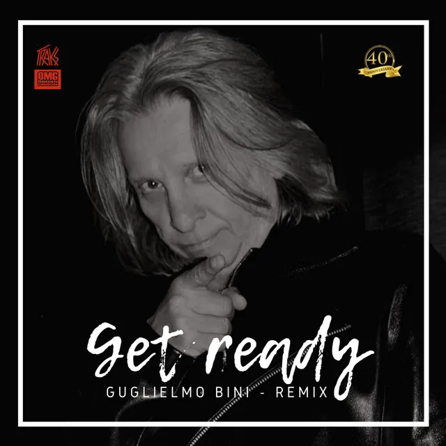 Get Ready - Guglielmo Bini Remix