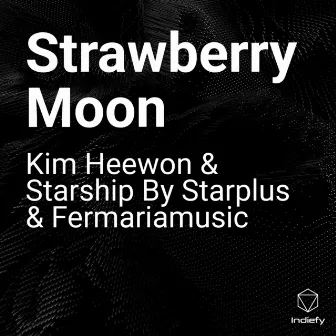 Strawberry Moon (Cover) by Kim Heewon