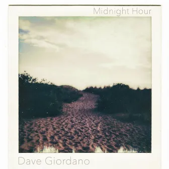 Midnight Hour by Dave Giordano