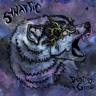 Destroy, Then Grow by Synaptic