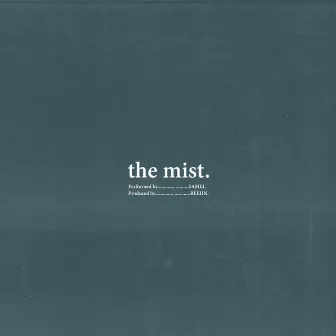 the mist. by Reehn