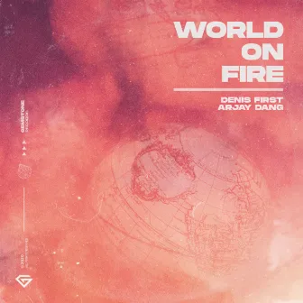 World On Fire by Arjay Dang