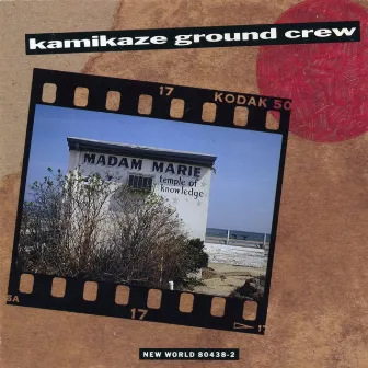 Kamikaze Ground Crew: Madam Maries Temple of Knowledge by Kamikaze Ground Crew