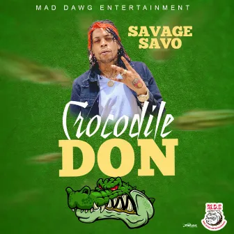 Crocodile Don by Savage Savo