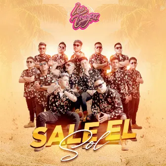 Sale el Sol by Los Trampa