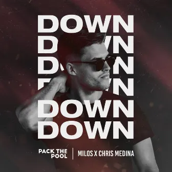 Down by Milos