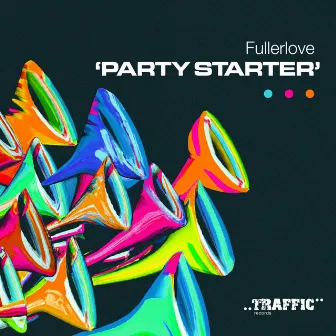 Party Starter by Fullerlove