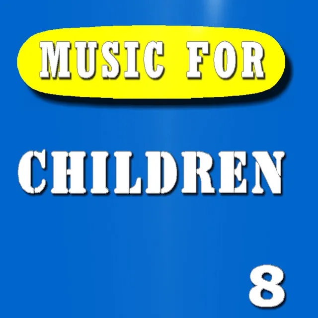 Music for Children, Vol. 8 (Special Edition)