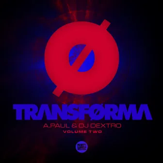 TRANSFORMA, Vol. 2 by Dextro