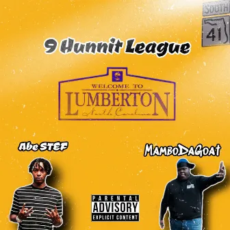 9 Hunnit League by ABE Stef