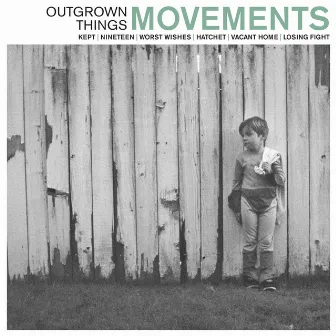 Outgrown Things by Movements