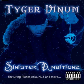 Sinister Ambitionz by Tyger Vinum