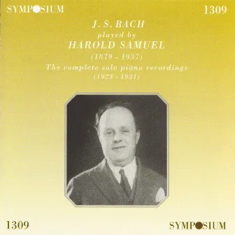 J.S. Bach played by Harold Samuel by Harold Samuel