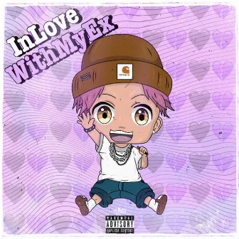 inlovewithmyex by raspy