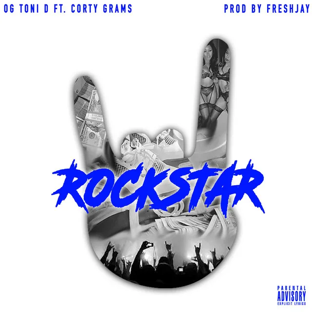 Rockstar (feat. Corty Grams)